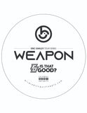 Weapon - Infinity - EO Tour Series